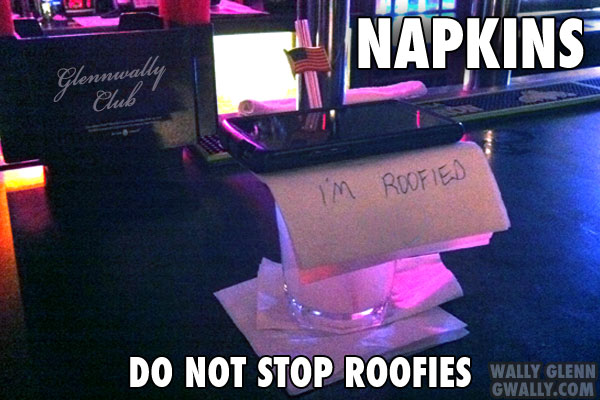 Napkins are not an anti-roofie device